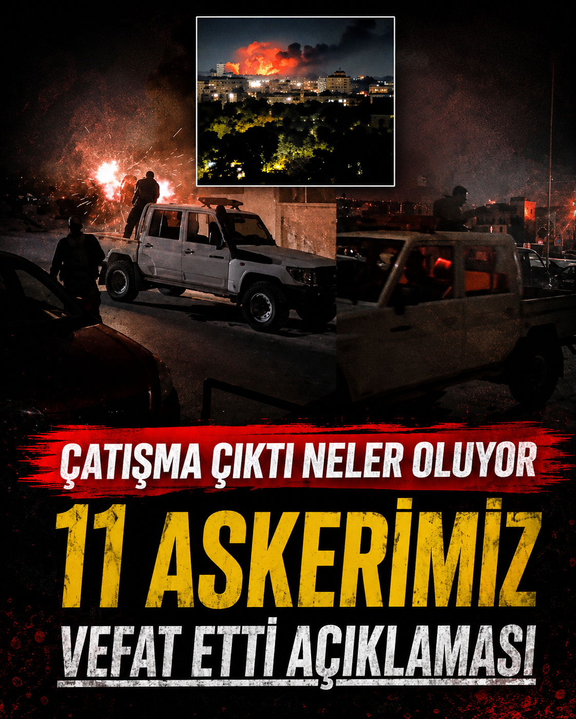 11 asker vefat etti