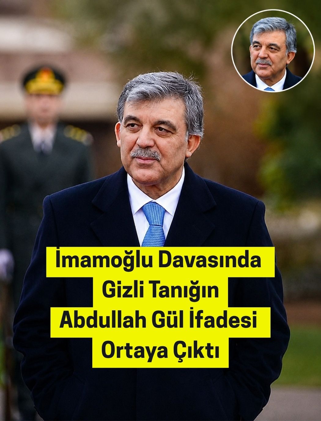  Abdullah Gül Gerçekleri