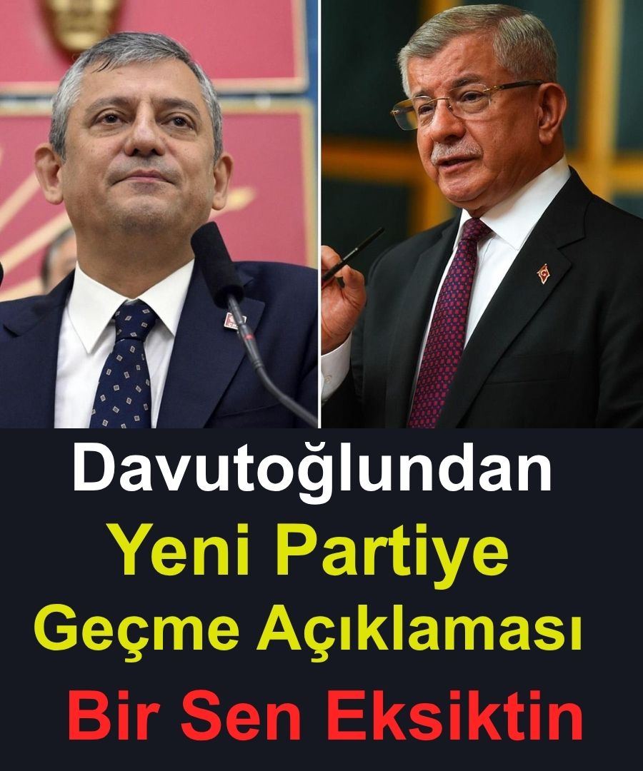 Ahmet Davutoğlu Açıkladı