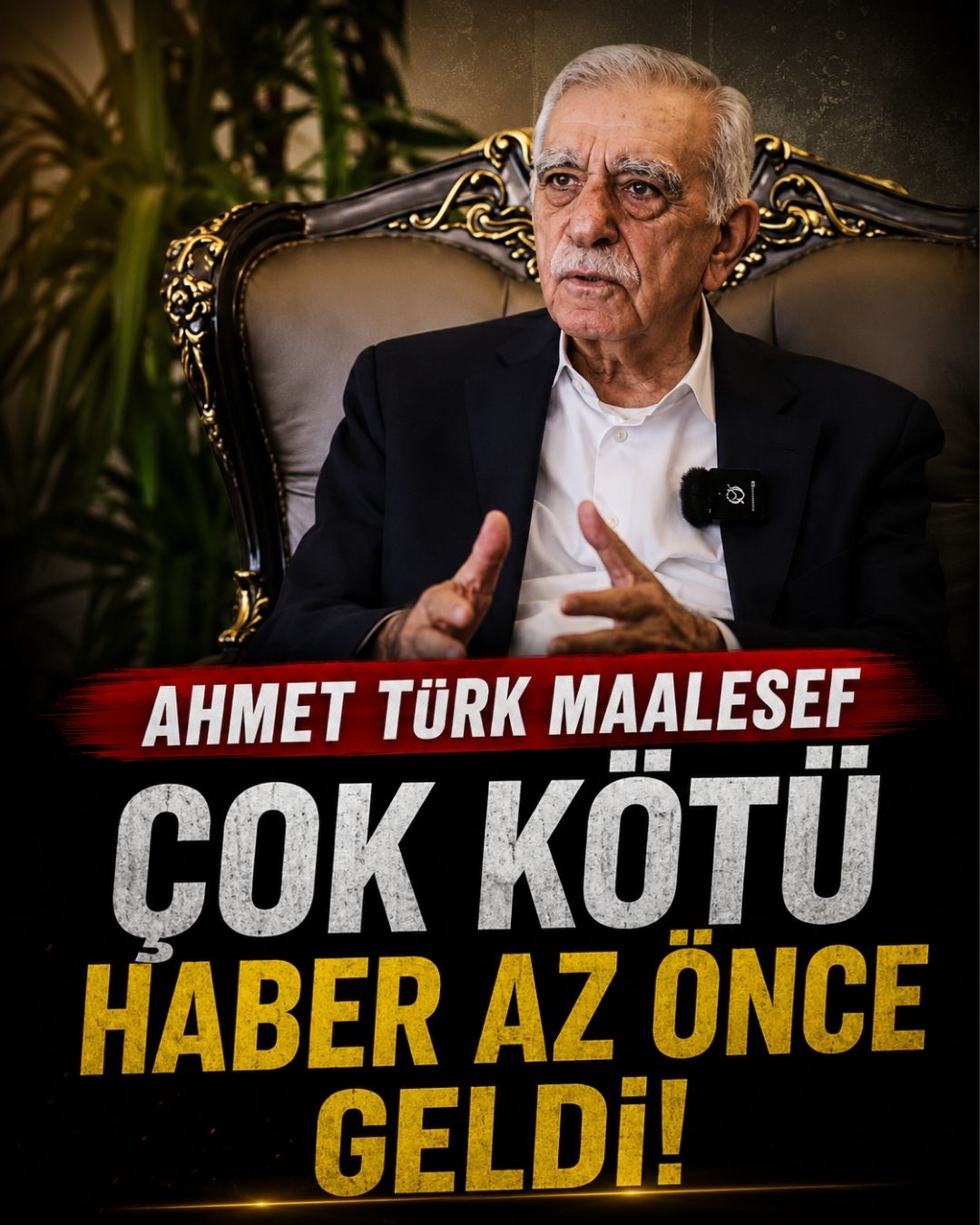 Ahmet Türk'ten Kötü Haber