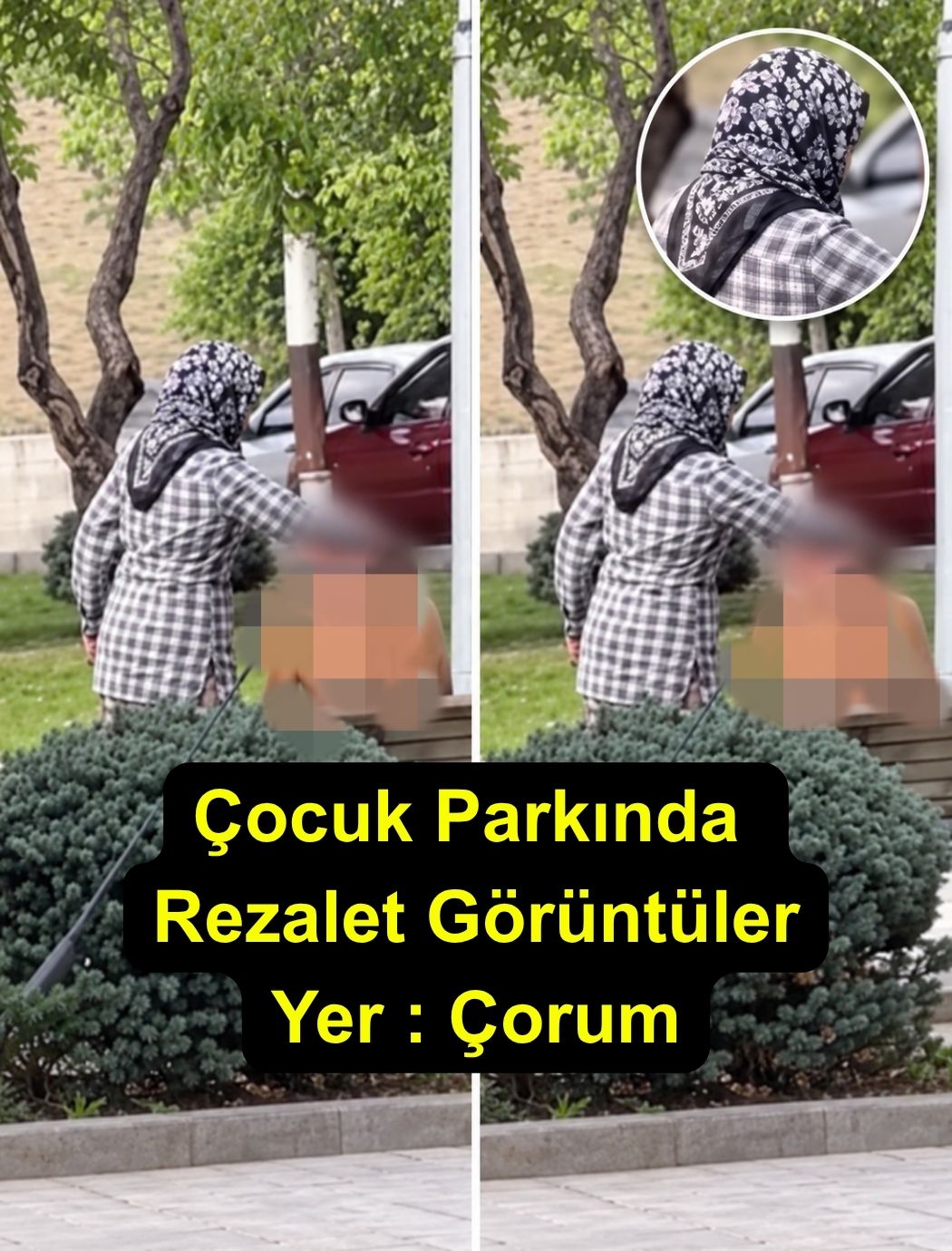 Çocuk Parkında Rezalet Görüntüler