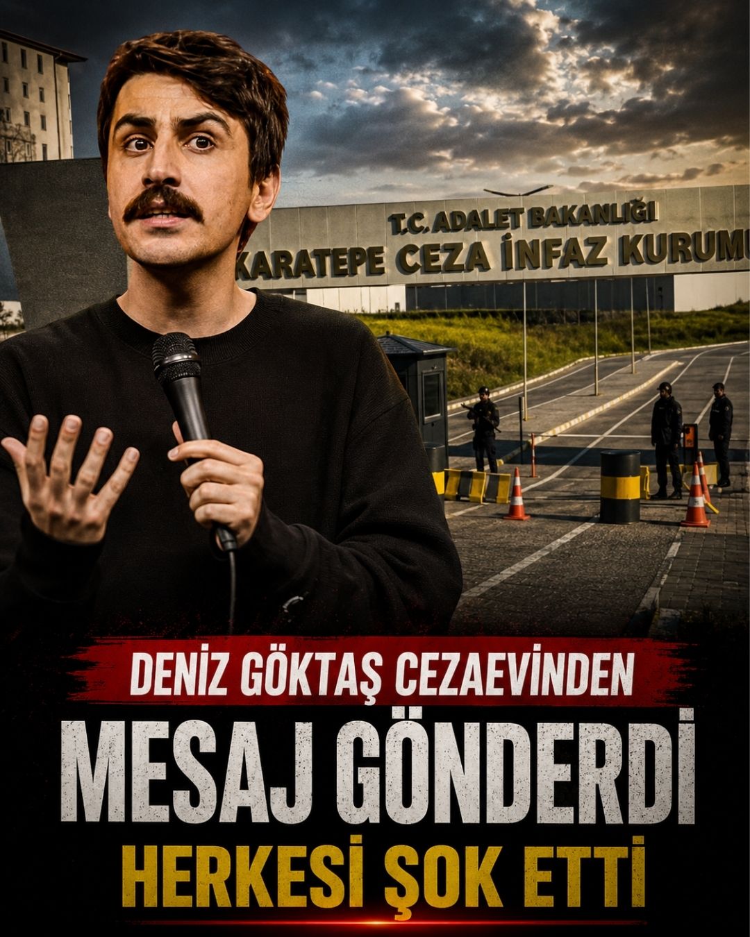 Deniz Göktaş Cezaevinden Mesaj Gönderdi