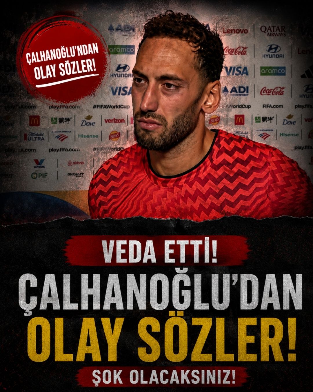  Hakan Çalhanoğlu'ndan Olay Açıklama