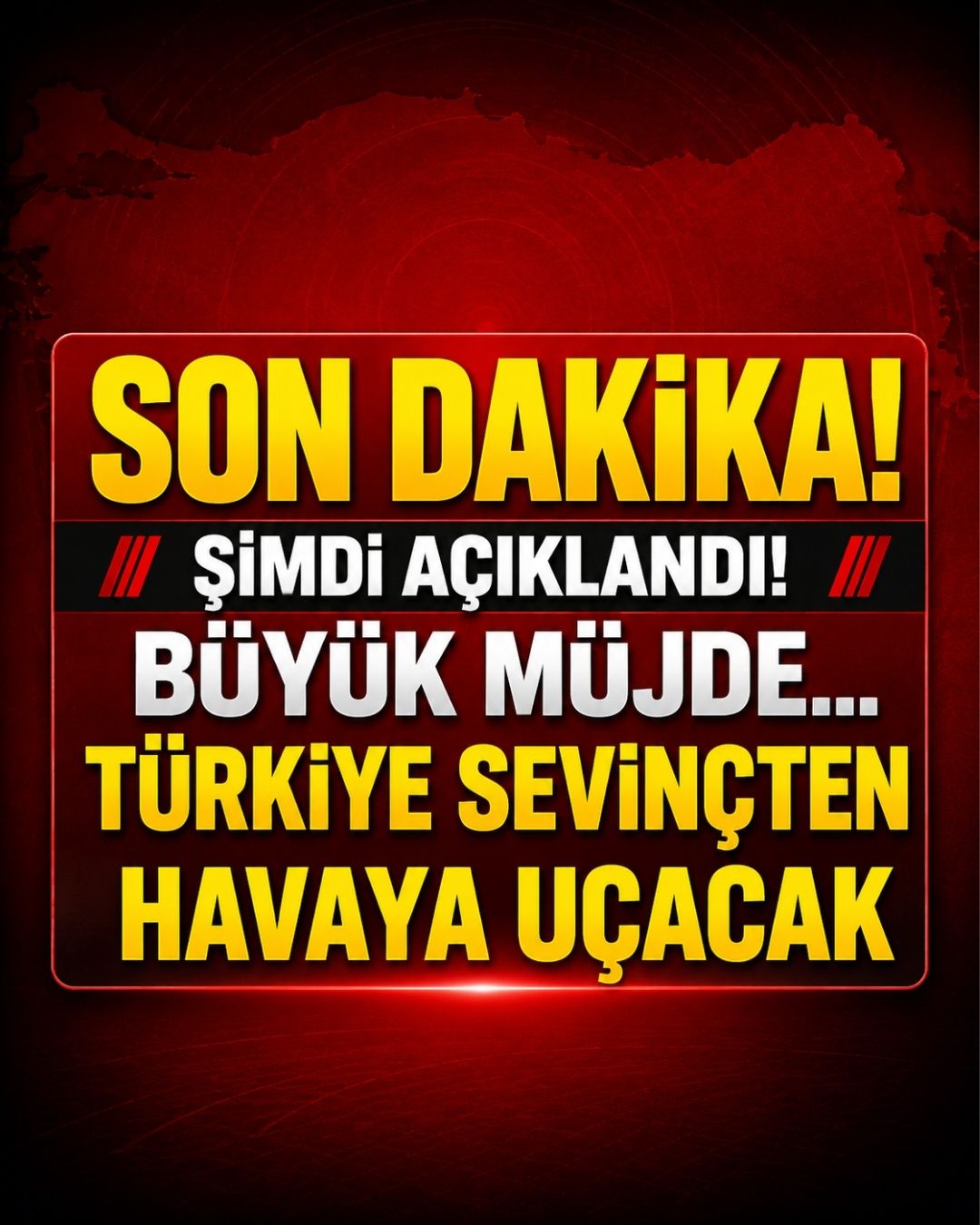 Müjdeli Haberi Verdi