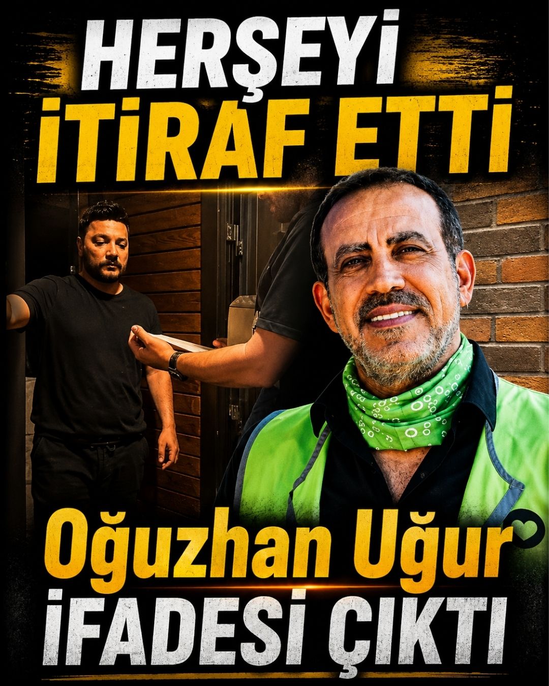 Oğuzhan Uğur Herşeyi İtiraf Etti