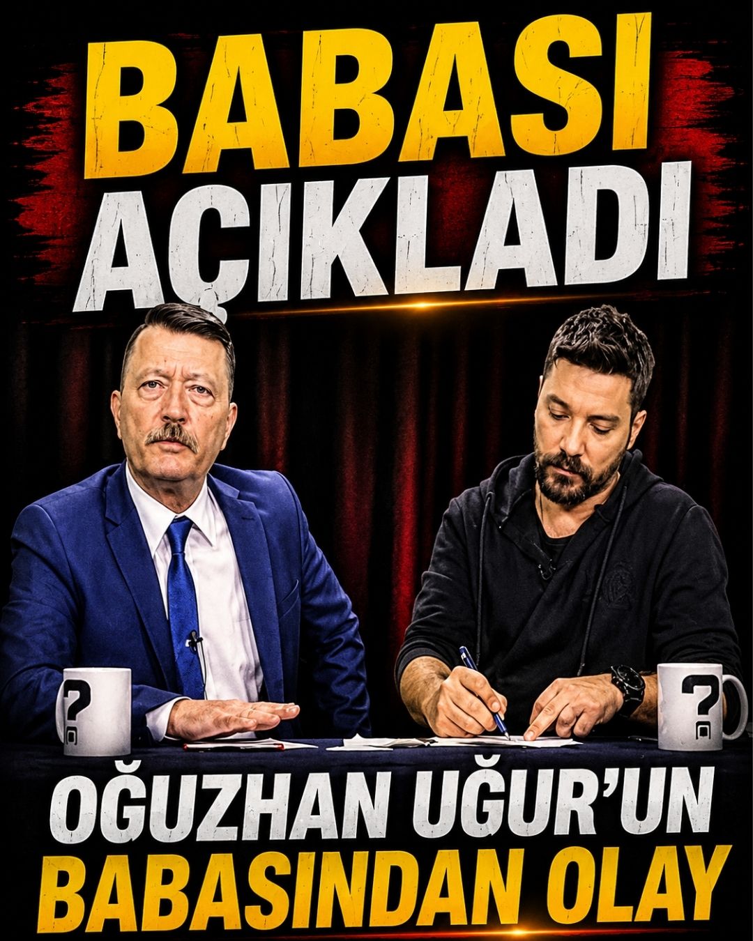 Oğuzhan Uğur'un Babasından Olay Açıklama