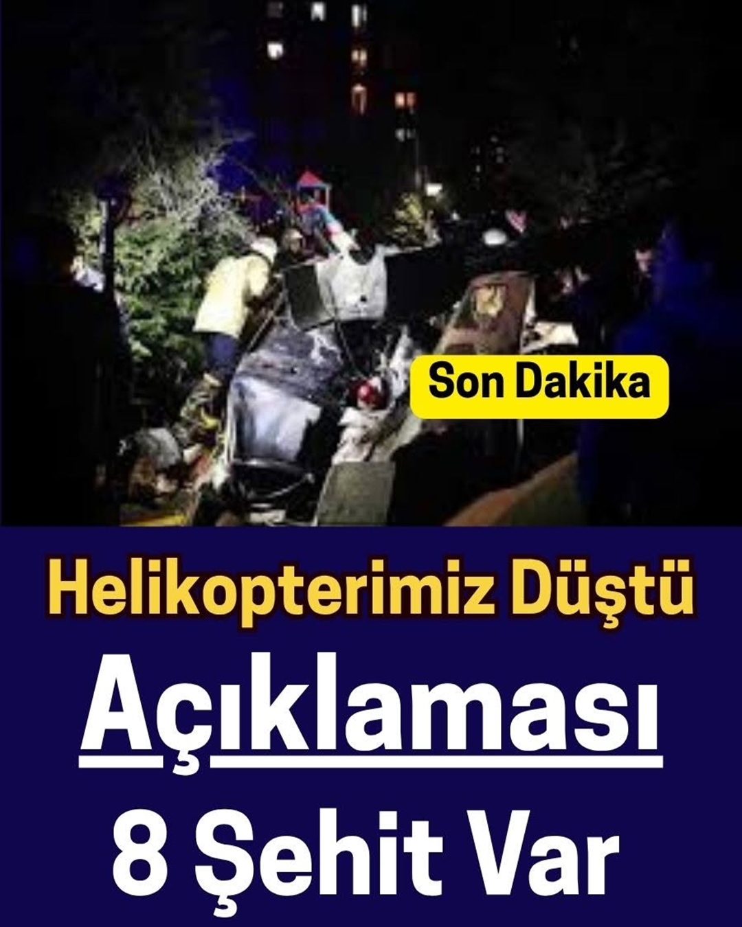  Son Dakika Helikopter Düştü