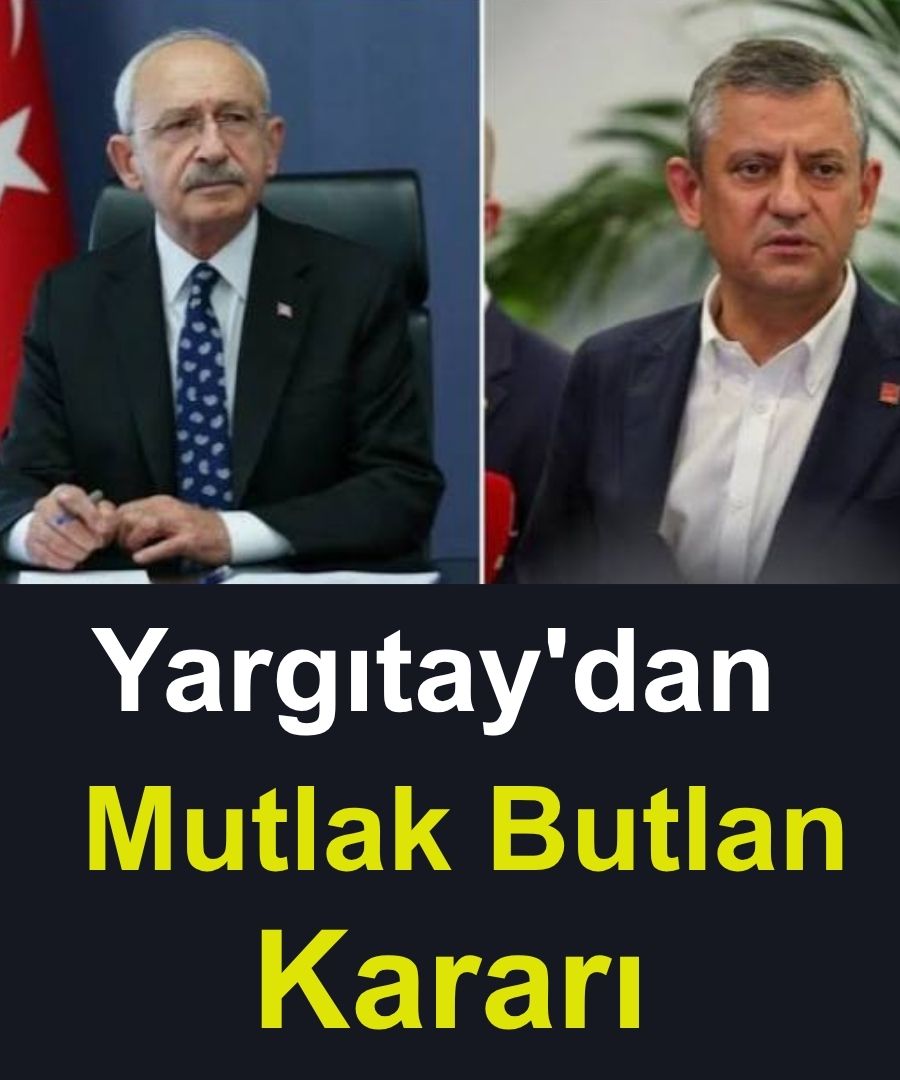Son Dakika Yargıtay'dan Butlan Kararı