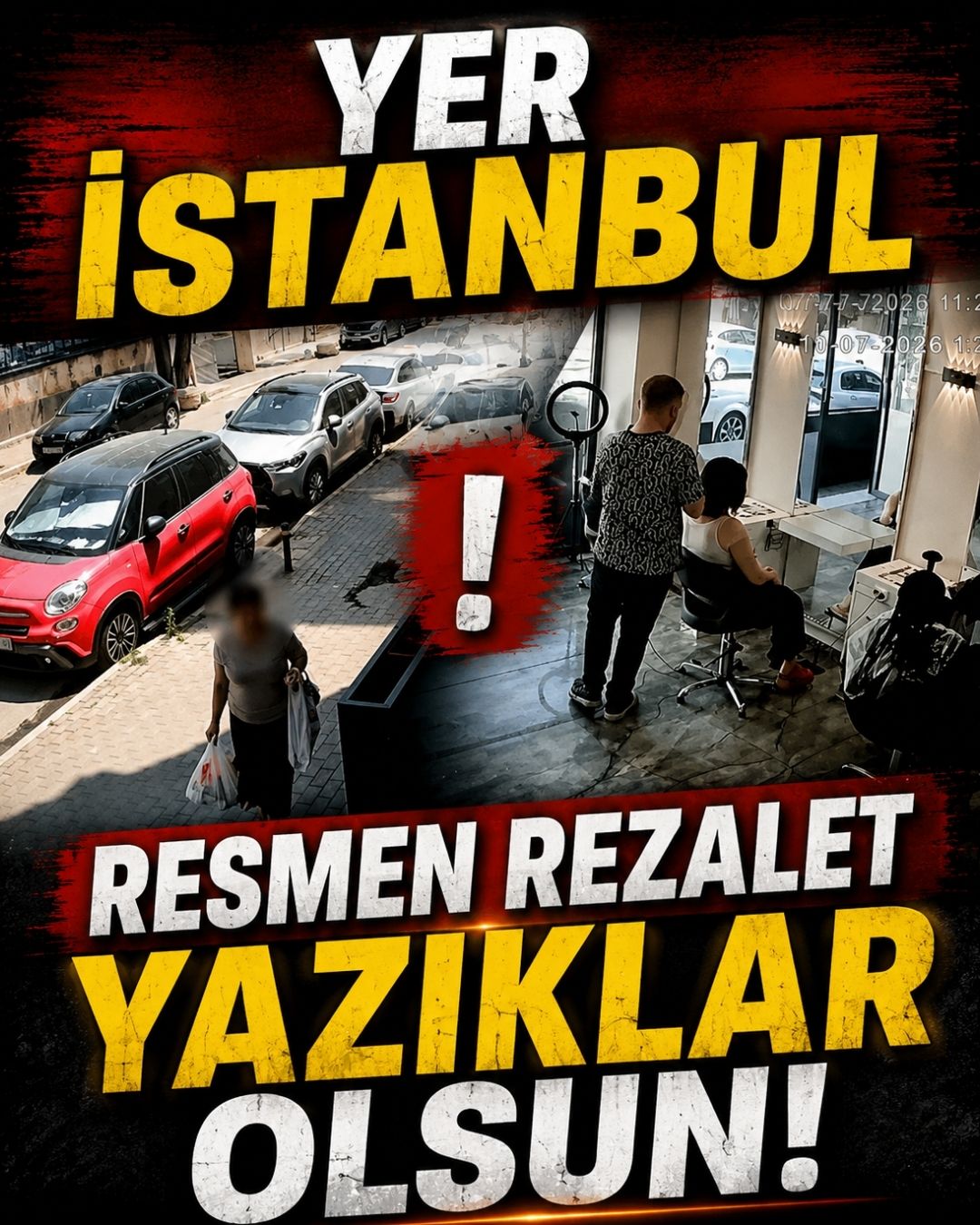 Yer : İstanbul Rezalet 