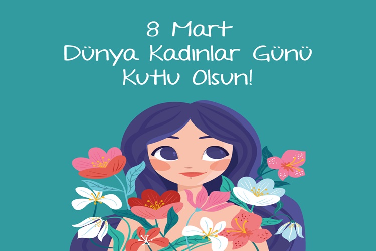 8 Mart Kadınlar Günü Ne Zamandan Beri Kutlanıyor?